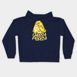 Cheesy Peasy !! Kids Hoodie